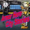 play Armor Hero - City Stories (En)