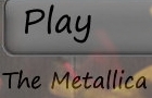 play The Metallica Quiz.