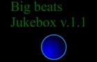 play Big Beats Jukebox V.1.1