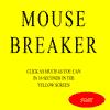 play Mouse Breaker