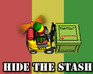 play Hide The Stash