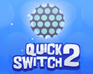 play Quick Switch 2