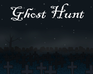 play Ghost Hunt