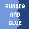 play Rubber And Glue
