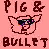 play Pig & Bullet
