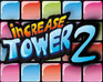 play Increase Tower 2