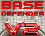 play Base Defender Fast