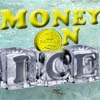 play Money On Ice