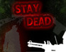 play Stay Dead