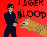 play Tiger Blood