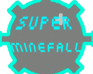 play Super Minefall
