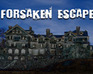 play Forsaken Escape