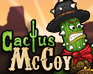 play Cactus Mccoy