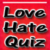 play Love Vs Hate Quiz
