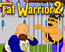 play Fat Warrior 2