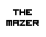 play The Mazer