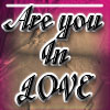 Are You In Love