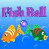 play Fishball