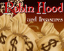 play Robin Hood And Tresures