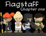 Flagstaff: Chapter One