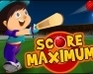 play Score Maximum