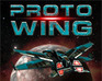 play Protowing