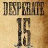play Desperate 15