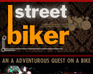 play Street Biker