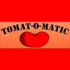 Tomat-O-Matic