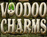 play Voodoo Charms