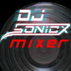 play Dj Sonicx Mixer