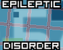play Epileptic Disorder