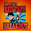 play Blago Red Tape Breakout