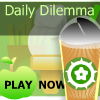 play Daily Dilemma