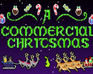 play A Commercial Christmas