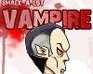 Smack-A-Lot : Vampire
