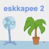 play Eskkapee 2