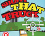 play Shoot That Truck