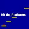 play Hit The Platforms