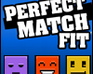 play Perfect Match Fit