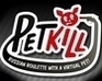 play Pet Kill