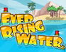 play Ever Rising Water