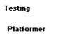 play Test Platformer