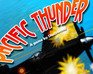 play Pacific Thunder