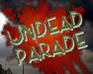 play Undead Parade