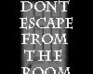 play Dont Escape From The Room