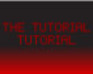 play The Tutorial Tutorial