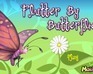 play Flutterby Butterflies