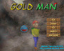 play Gold Man