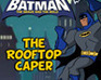 play Batman In The Rooftop Caper